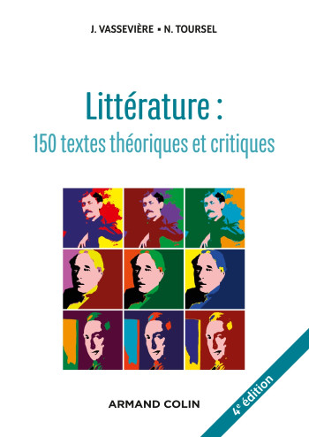 Littérature : 150 textes théoriques et critiques - Jacques Vassevière - ARMAND COLIN