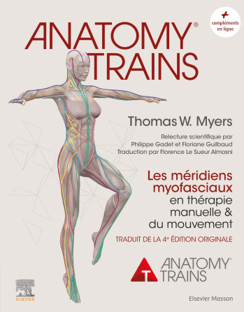 Anatomy Trains - Thomas W. Myers - MASSON