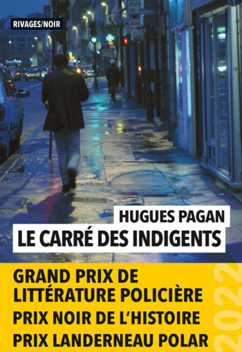 Le Carré des indigents - Hugues Pagan - RIVAGES