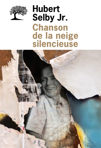 Chanson de la neige silencieuse - Hubert Selby Jr - OLIVIER