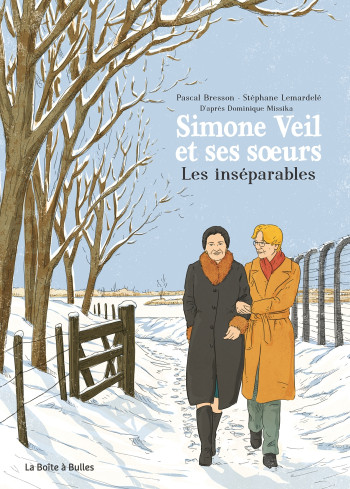 Simone Veil et ses soeurs - Pascal Bresson - BOITE A BULLES