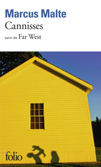 Cannisses/Far West - Marcus MALTE - FOLIO