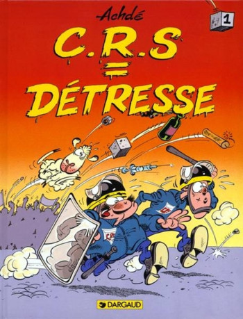 C.R.S = Détresse - Tome 1 - C.R.S = Détresse -  Achdé - DARGAUD