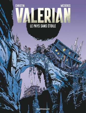 Valérian - Tome 3 - Le Pays sans étoiles -  Christin Pierre - DARGAUD