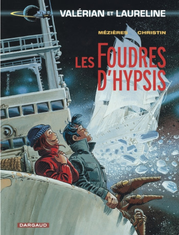 Valérian - Tome 12 - Les Foudres d'Hypsis -  Christin Pierre - DARGAUD