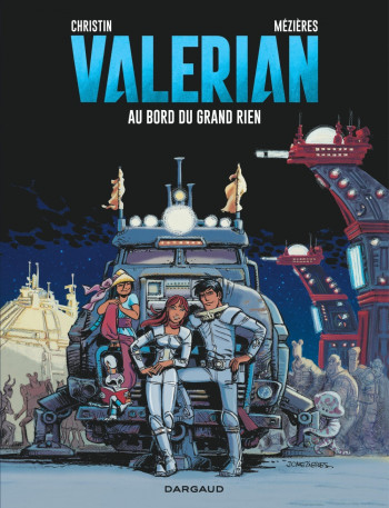 Valérian - Tome 19 - Au bord du Grand Rien -  Christin Pierre - DARGAUD