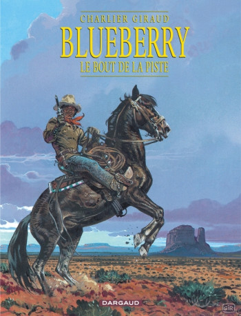 Blueberry - Tome 22 - Le Bout de la piste -  Charlier Jean-Michel - DARGAUD