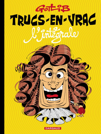 Trucs-en-vrac - Tome? - L'Intégrale -  Gotlib Marcel - DARGAUD