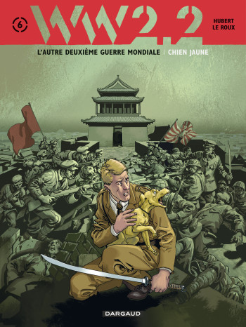 WW 2.2. - Tome 6 - Chien Jaune -  Le Roux Etienne - DARGAUD