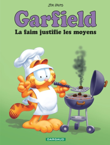 Garfield - La Faim justifie les moyens -  Davis Jim - DARGAUD