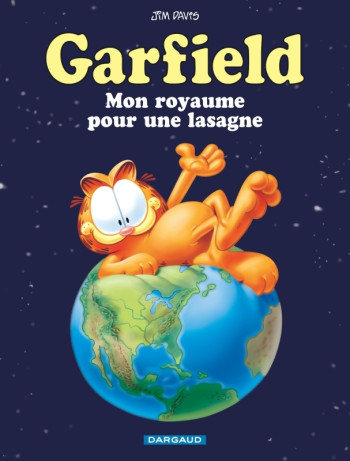 Garfield - Mon royaume pour une lasagne -  Davis Jim - DARGAUD