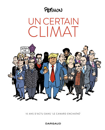 Un certain climat - Tome 0 - Un certain climat - Pétillon René - DARGAUD Un certain climat - Tome 0 - Un certain climat - Pétillon René - DARGAUD