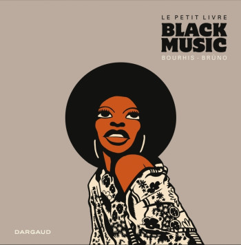 Petit livre Black music (Le) -  Bruno - DARGAUD