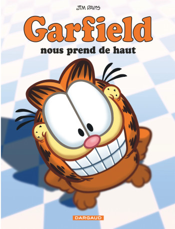 Garfield - Garfield nous prend de haut -  Davis Jim - DARGAUD