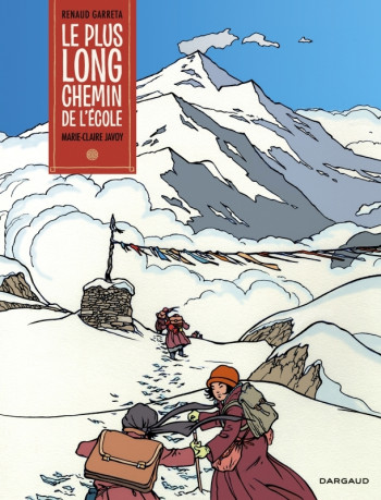 Le Plus Long Chemin de l'école - Tome 0 - Le Plus Long Chemin de l'école -  Javoy Marie-Claire - DARGAUD