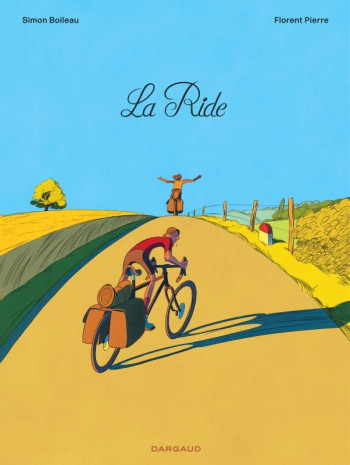 La ride -  Boileau Simon - DARGAUD