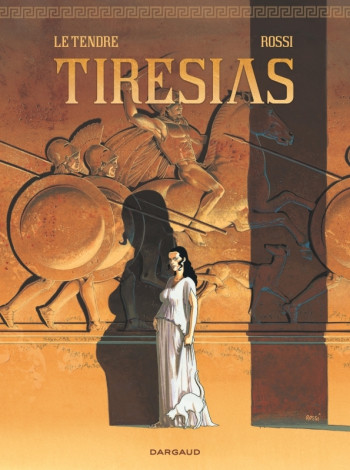 Tirésias - Tirésias - Rossi Christian - DARGAUD Tirésias - Tirésias - Rossi Christian - DARGAUD