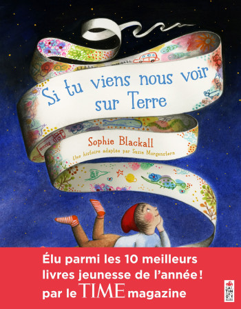 Si tu viens nous voir sur Terre - Sophie Blackall - SALTIMBANQUE