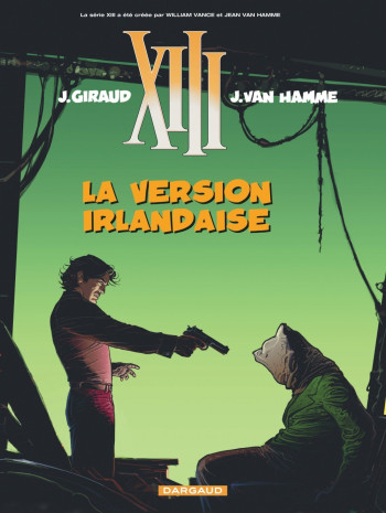 XIII - Ancienne collection - Tome 18 - La Version irlandaise - Van Hamme Jean - DARGAUD XIII - Ancienne collection - Tome 18 - La Version irlandaise - Van Hamme Jean - DARGAUD
