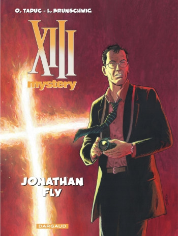 XIII Mystery - Tome 11 - Jonathan Fly -  Brunschwig Luc - DARGAUD