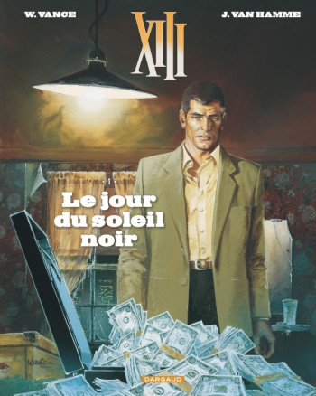 XIII  - Tome 1 - Le Jour du soleil noir (Nouveau format) -  Vance - DARGAUD