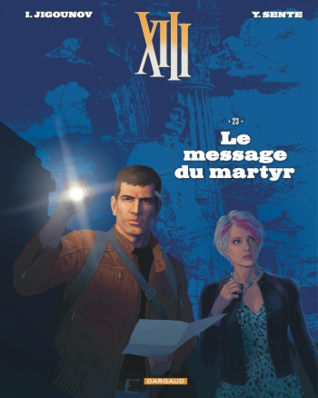 XIII  - Tome 23 - Le Message du Martyr -  Jigounov Iouri - DARGAUD