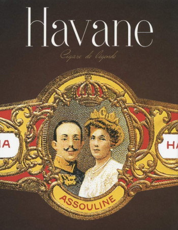 HAVANE CIGARES DE LEGENDE - DEL TODESCO CHARLES - ASSOULINE