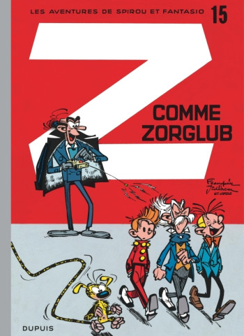 Spirou et Fantasio - Tome 15 - Z comme Zorglub -  Franquin - DUPUIS