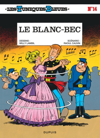 Les Tuniques Bleues - Tome 14 - Le Blanc-bec -  Cauvin - DUPUIS