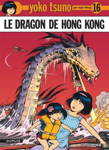 Yoko Tsuno - Tome 16 - Le Dragon de Hong Kong -  Leloup - DUPUIS