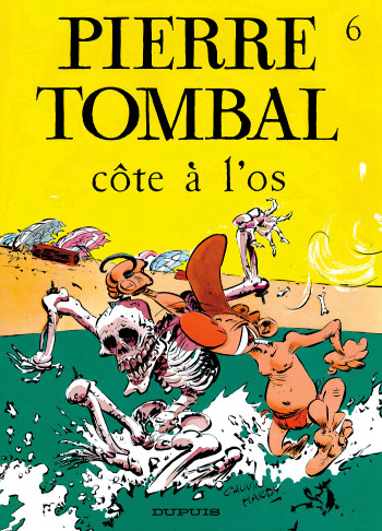 Pierre Tombal - Tome 6 - Côte à l'os -  HARDY - DUPUIS