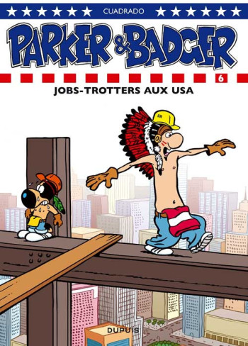 Parker & Badger - Tome 6 - Jobs-trotters aux USA -  Cuadrado Marc - DUPUIS