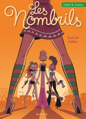 Les Nombrils - Tome 4 - Duel de belles -  Dubuc - DUPUIS