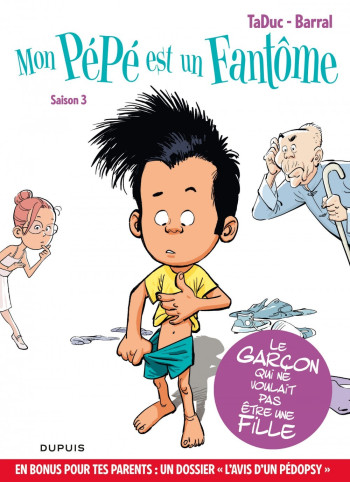 Mon pépé est un fantôme - Tome 3 - Saison 3 - TaDuc Olivier - DUPUIS Mon pépé est un fantôme - Tome 3 - Saison 3 - TaDuc Olivier - DUPUIS