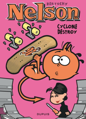 Nelson - Tome 10 - Cyclone destroy -  Bertschy - DUPUIS