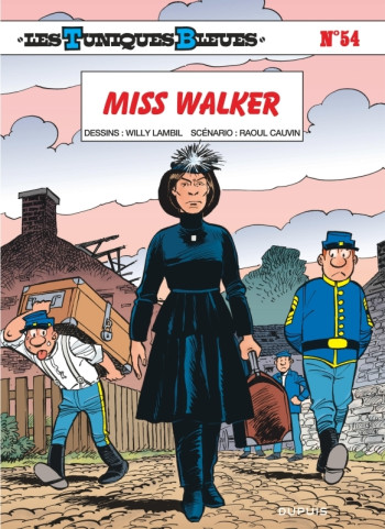 Les Tuniques Bleues - Tome 54 - Miss Walker -  Cauvin - DUPUIS