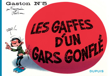 Gaston à l'italienne - Tome 5 - Les gaffes d'un gars gonflé -  Franquin - DUPUIS