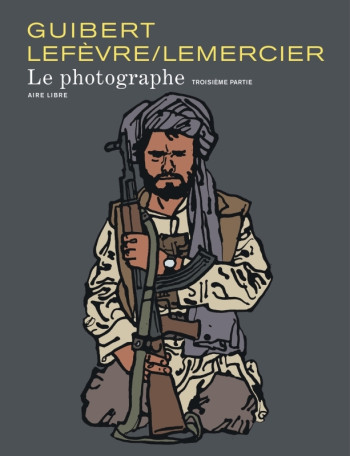 Le Photographe - Tome 3 - Le Photographe, tome 3 (Dos rond) -  Guibert Emmanuel - DUPUIS