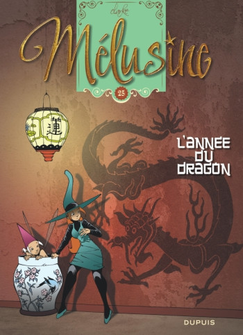 Mélusine - Tome 25 - L'année du dragon -  Clarke - DUPUIS