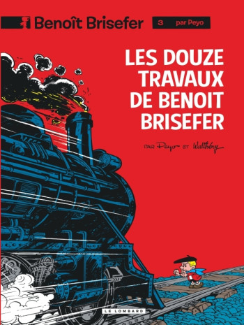 Benoît Brisefer (Lombard) - Tome 3 - Les Douze travaux de Benoît Brisefer -  Peyo - LOMBARD