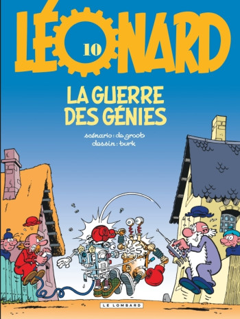 Léonard - Tome 10 - La Guerre des génies -  De Groot - LOMBARD