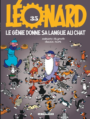 Léonard - Tome 35 - Le Génie donne sa langue au chat -  De Groot - LOMBARD