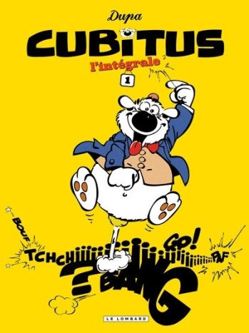 Intégrale Cubitus - Tome 1 -  Dupa - LOMBARD