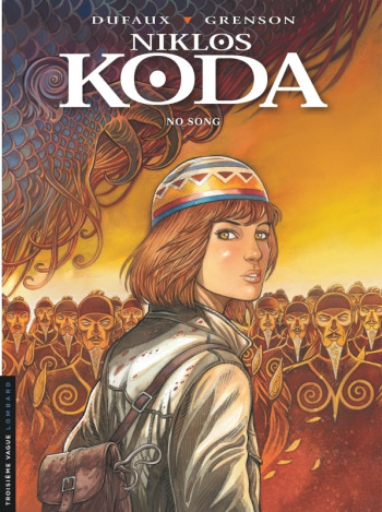 Niklos Koda - Tome 13 - No song -  Dufaux Jean - LOMBARD