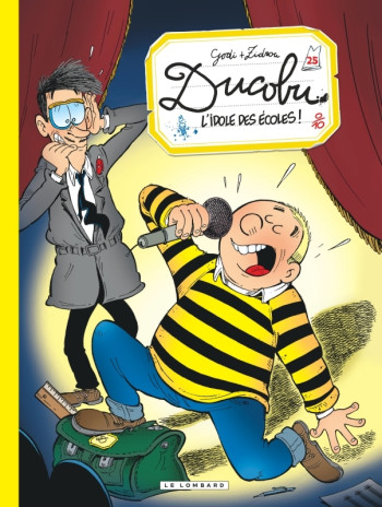 Ducobu - Tome 25 - L'idole des écoles -  Zidrou - LOMBARD