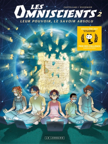 Les Omniscients - Tome 2 - Les Autres -  Dugomier - LOMBARD