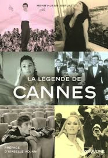 LEGENDE DE CANNES - SERVAT HENRY JEAN - ASSOULINE