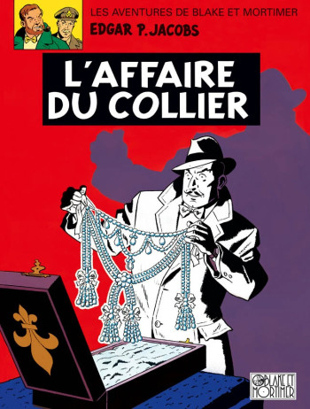 L'AFFAIRE DU COLLIER - Edgar P. JACOBS - BLAKE MORTIMER