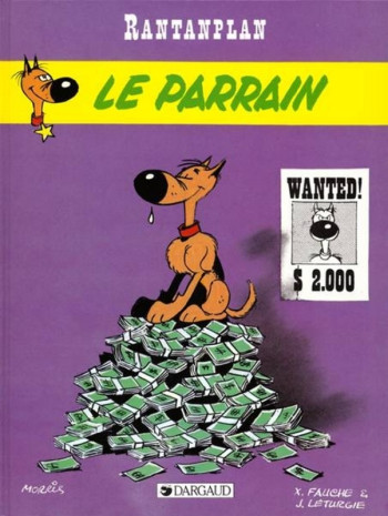 Rantanplan - Tome 2 - Le Parrain -  Léturgie Jean - LUCKY