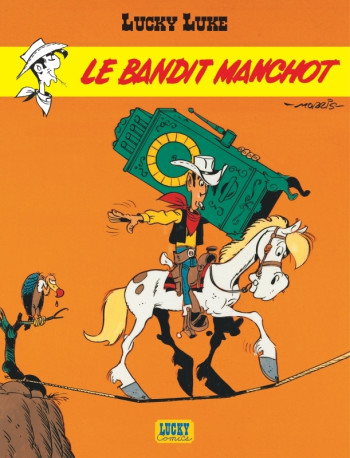 Lucky Luke - Tome 18 - Le Bandit manchot -  MORRIS - LUCKY